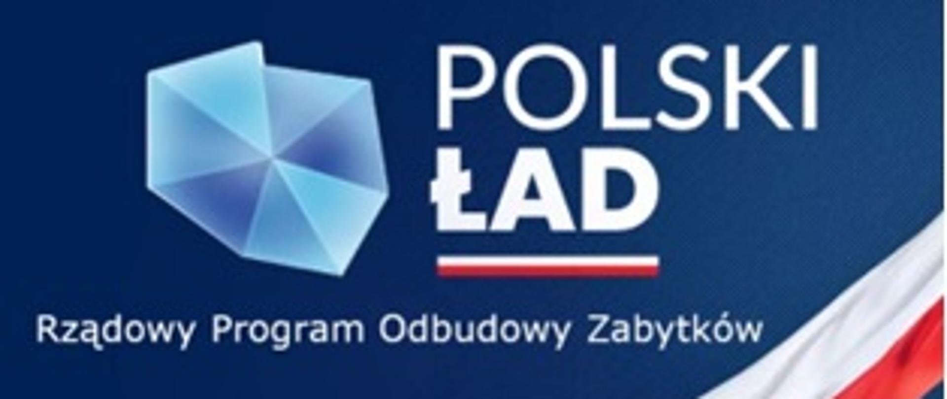 Polski Ład Rządowy Program Odbudowy Zabytków
